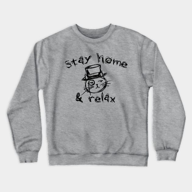 Stay home Crewneck Sweatshirt by HelenaCooper